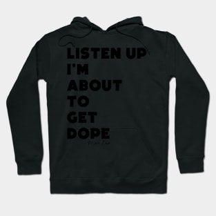 TOO HARD FOR THE RADIO Hoodie